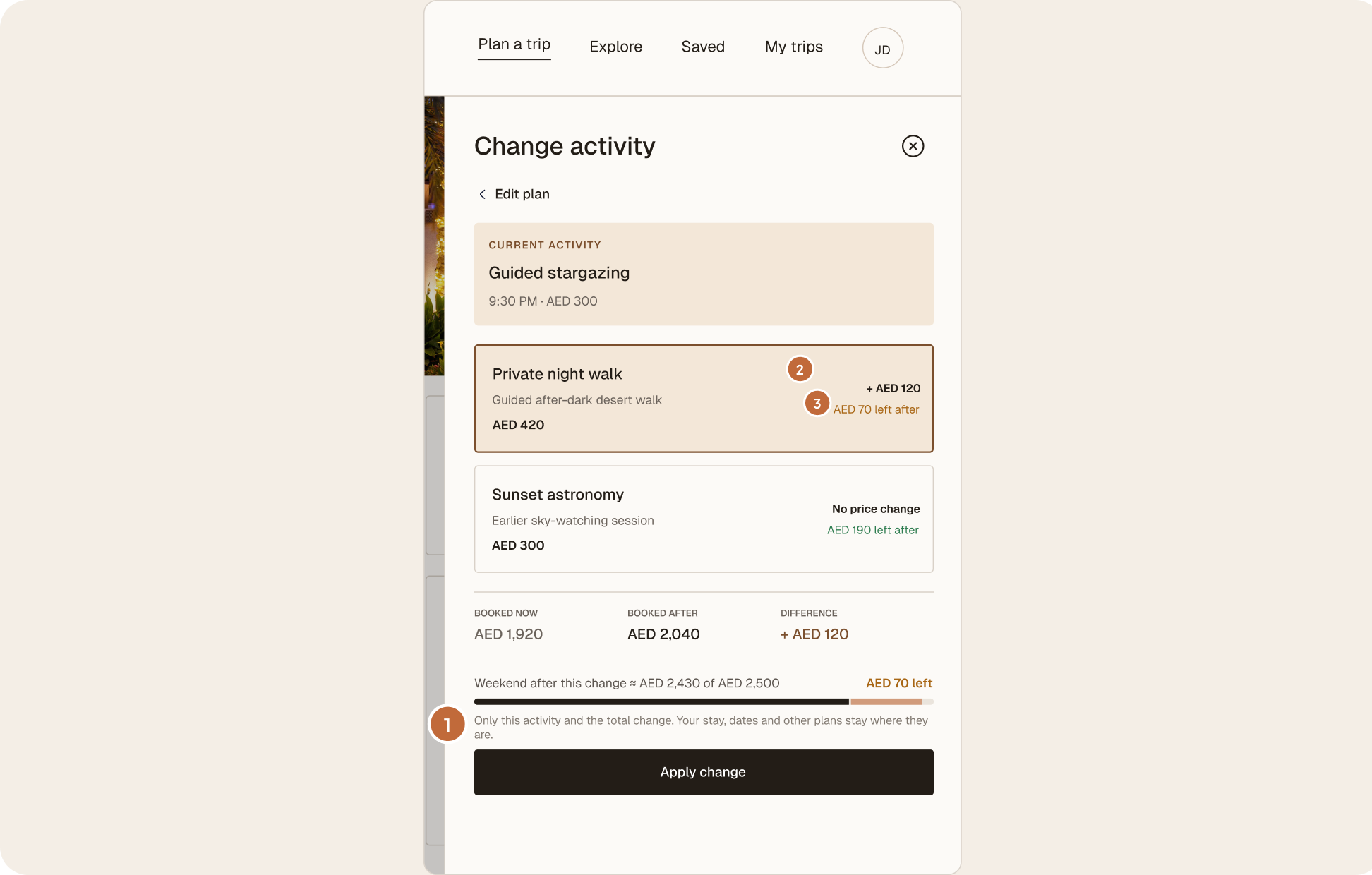 Final version: a Change activity panel swapping guided stargazing for a private night walk, showing + AED 120 and AED 70 left after before the change is applied.