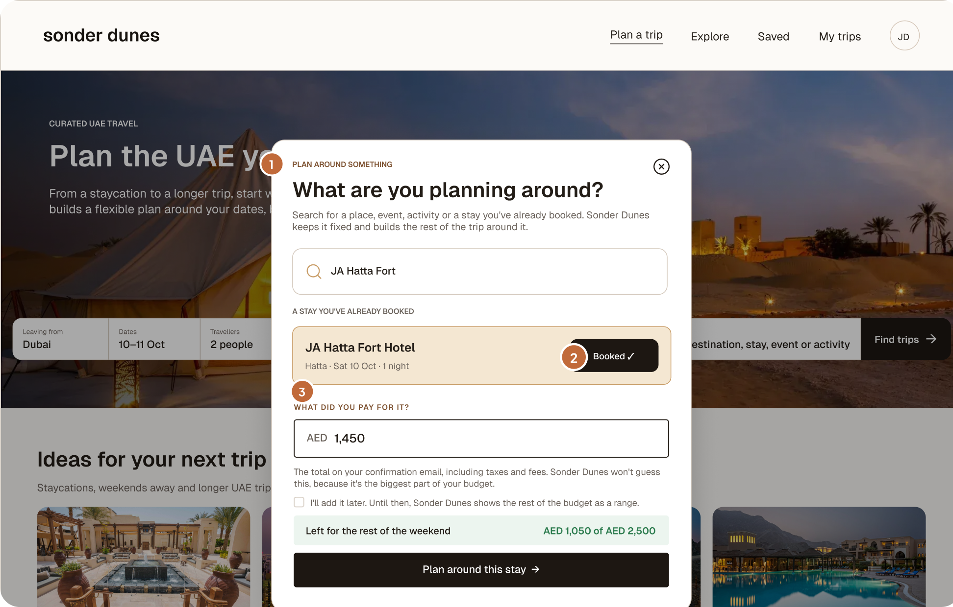 Final version: a Plan around dialog with JA Hatta Fort Hotel marked as booked, asking what was paid and showing AED 1,050 of AED 2,500 left for the rest of the weekend.