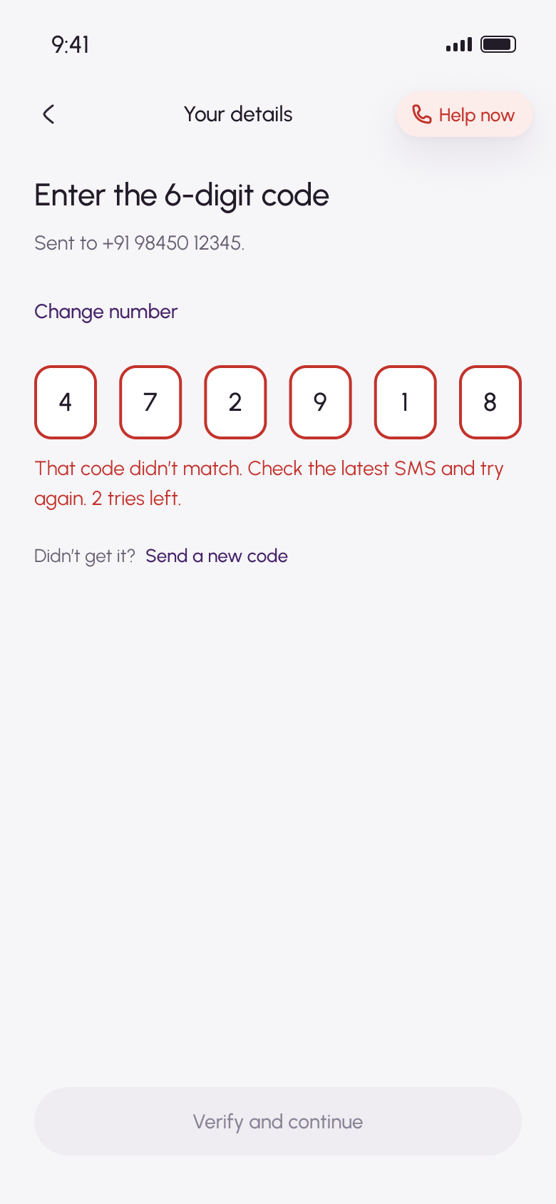 Enter the 6-digit code screen with six red-outlined boxes and the message: That code didn't match. Check the latest SMS and try again. 2 tries left. A Send a new code link is below.